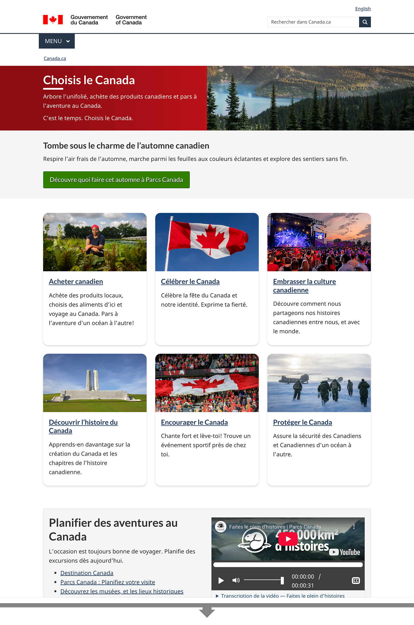 La page de la campagne Choisis le Canada sur Canada.ca, qui présente six cartes mettant en valeur différents aspects de la culture et de l’industrie canadiennes. Une vidéo intitulée « Faites le plein d’histoires » de Parcs Canada a été intégrée au bas de la page.